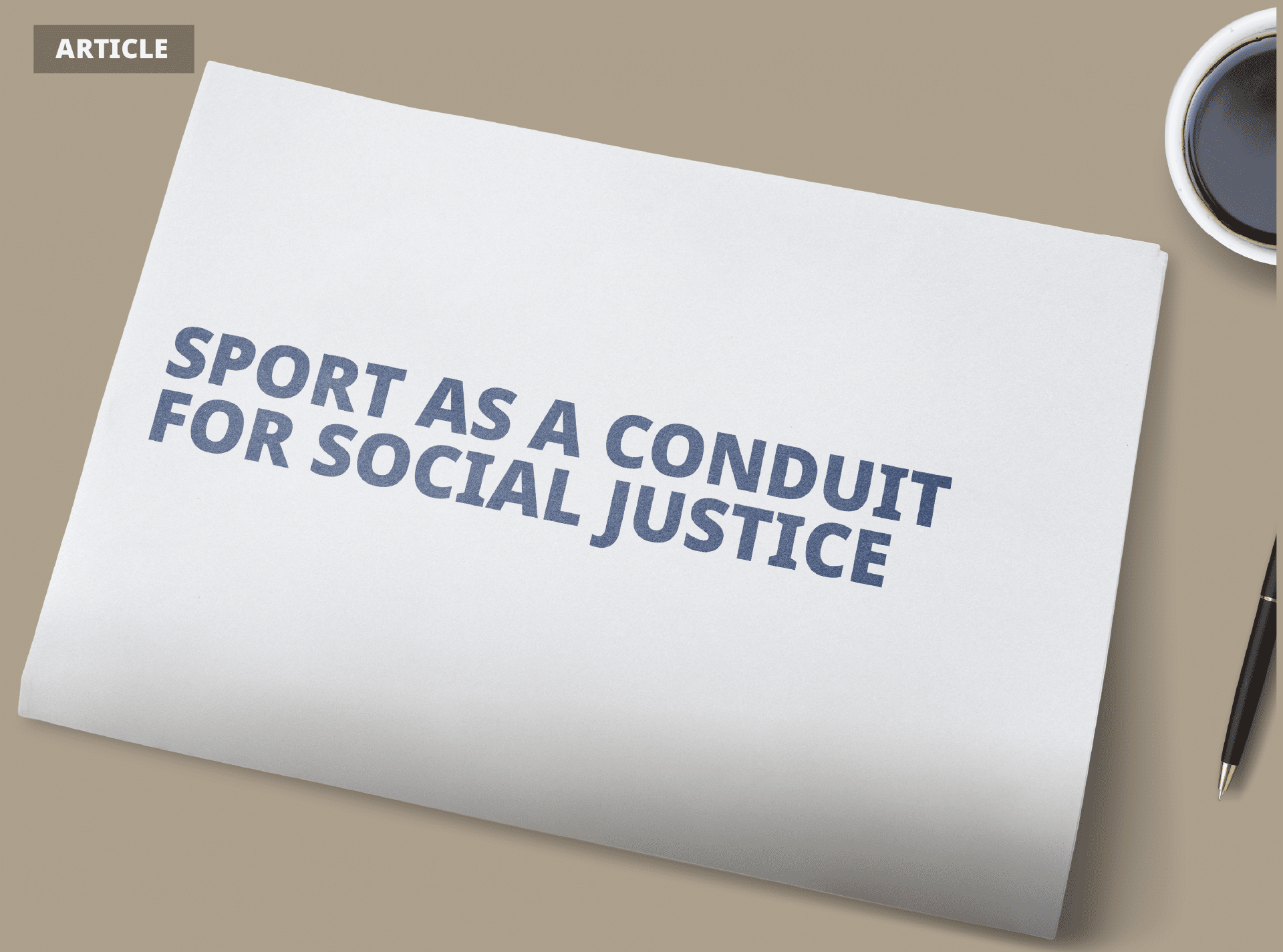 article- sport as a conduit for social justice