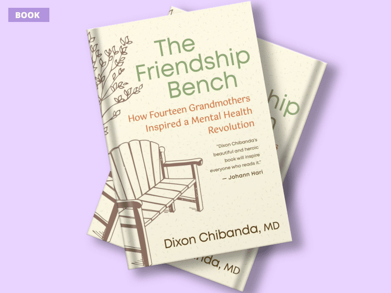 The Friendship Bench Ashoka Fellow Dixon Chibanda's book