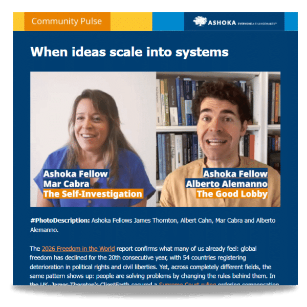 When ideas scale into systems. Ashoka Community Pulse